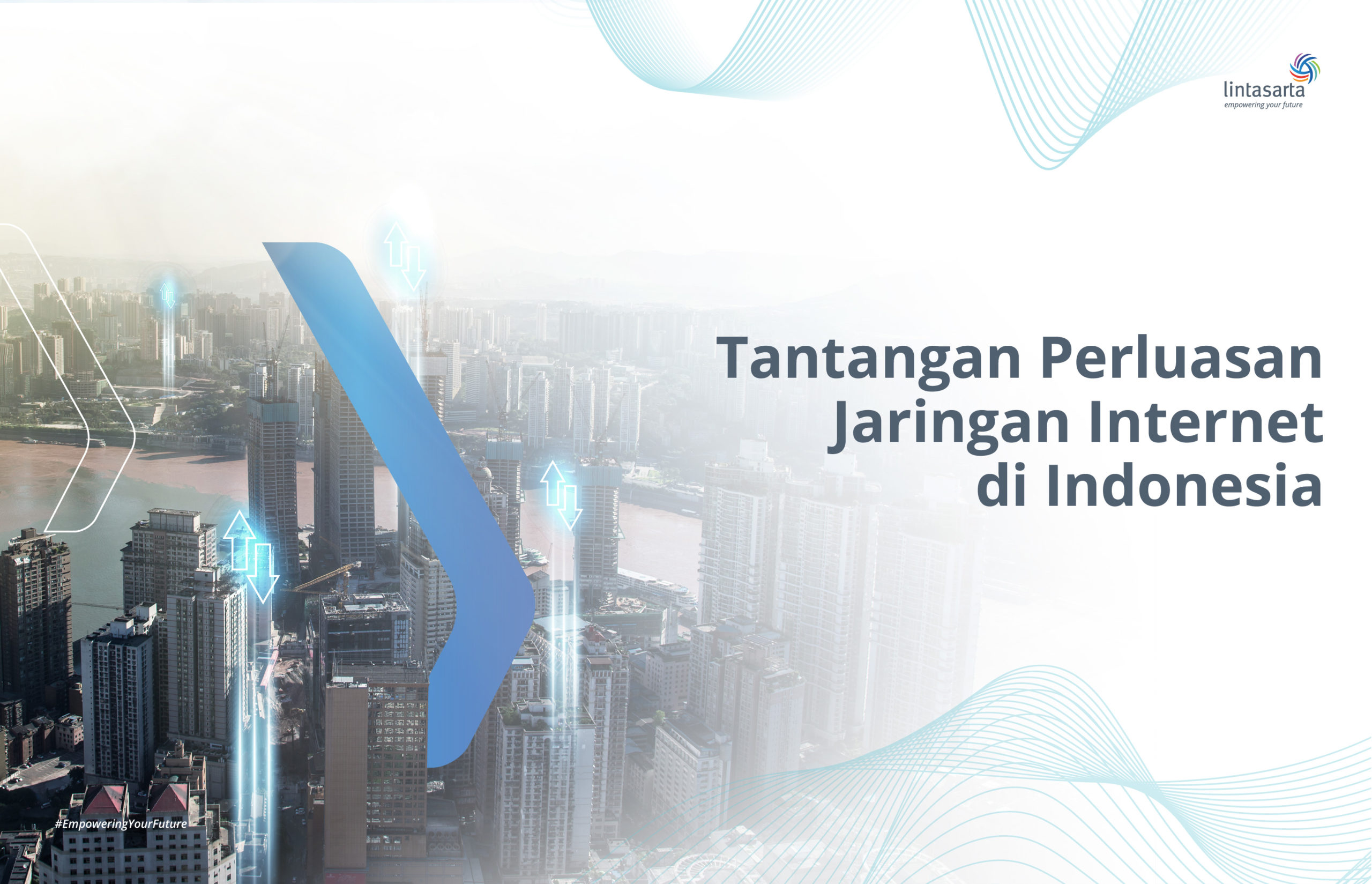 Tantangan Perluasan Jaringan Internet